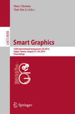 Smart Graphics 12th International Symposium, SG 2014, Taipei, Taiwan, August 27-29, 2014. Proceedings