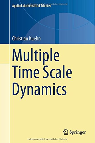 Multiple Time Scale Dynamics