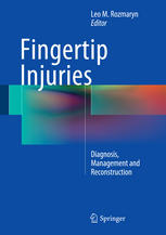 Fingertip Injuries : Diagnosis, Management and Reconstruction