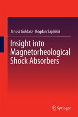 <div class=vernacular lang="en">Insight into Magnetorheological Shock Absorbers</div>