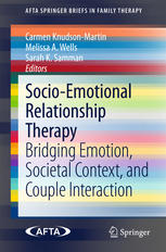 Socio-emotional relationship therapy : bridging emotion, societal context, and couple interaction