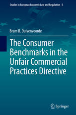 The Consumer Benchmarks in the Unfair Commercial Practices Directive