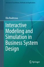 Interactive Modeling and Simulation in Business System Design