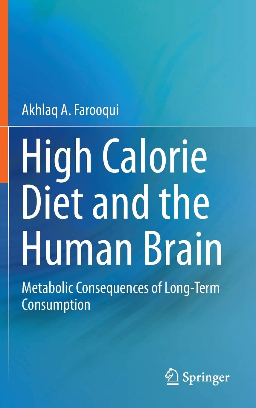 High Calorie Diet and the Human Brain