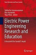 Electric Power Engineering Research and Education