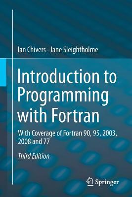 Introduction to Programming with FORTRAN