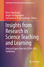 Insights from Research in Science Teaching and Learning : Selected Papers from the ESERA 2013 Conference