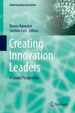 Creating Innovation Leaders A Global Perspective