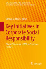 Key Initiatives in Corporate Social Responsibility Global Dimension of CSR in Corporate Entities