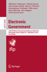 Electronic government : 14th IFIP WG 8.5 International Conference, EGOV 2015, Thessaloniki, Greece, August 30 - September 2, 2015 : proceedings