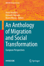 An Anthology of Migration and Social Transformation European Perspectives