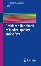 Resident's Handbook of Medical Quality and Safety