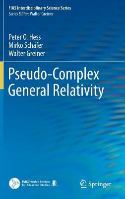 Pseudo-Complex General Relativity