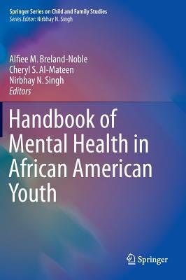 Handbook of Mental Health in African American Youth