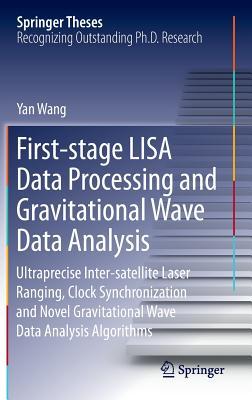 First-Stage Lisa Data Processing and Gravitational Wave Data Analysis