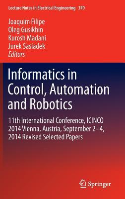 Informatics in Control, Automation and Robotics