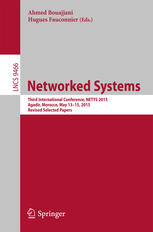 Networked Systems : Third International Conference, NETYS 2015, Agadir, Morocco, May 13-15, 2015, Revised Selected Papers.