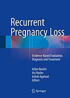 Recurrent Pregnancy Loss