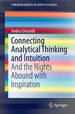 Connecting Analytical Thinking and Intuition And the Nights Abound with Inspiration