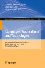 Languages, Applications and Technologies 4th International Symposium, SLATE 2015, Madrid, Spain, June 18-19, 2015, Revised Selected Papers