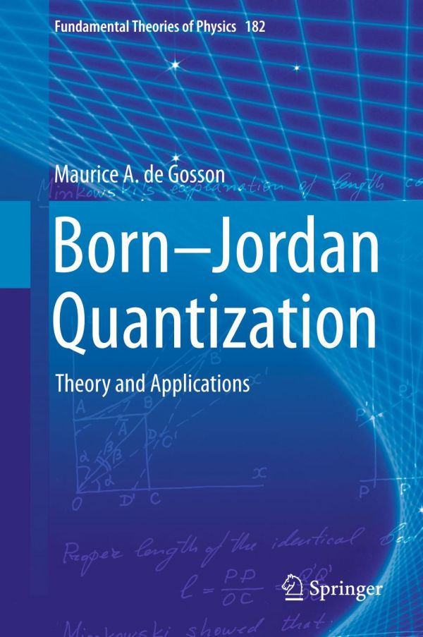 Born-Jordan Quantization Theory and Applications