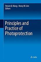 Principles and Practice of Photoprotection