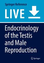 Endocrinology of the Testis and Male Reproduction