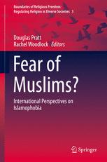 Fear of Muslims? : international perspectives on Islamophobia