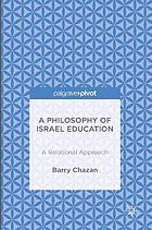 A Philosophy of Israel Education