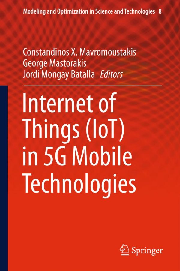 Internet of things (IoT) in 5G mobile technologies