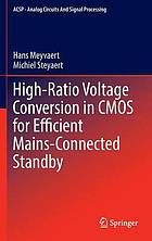 High-Ratio Voltage Conversion in CMOS for Efficient Mains-Connected Standby