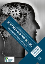 Humanism and Technology Opportunities and Challenges