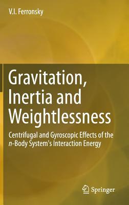 Gravitation, Inertia and Weightlessness