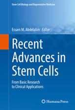 Recent Advances in Stem Cells From Basic Research to Clinical Applications