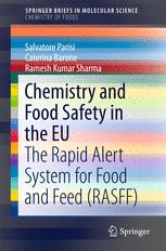 Chemistry and Food Safety in the EU The Rapid Alert System for Food and Feed (RASFF)