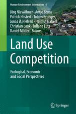 Land Use Competition Ecological, Economic and Social Perspectives