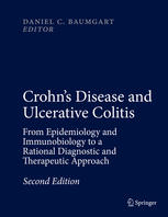 Crohn's Disease and Ulcerative Colitis : From Epidemiology and Immunobiology to a Rational Diagnostic and Therapeutic Approach