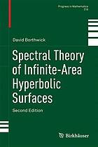 Spectral Theory of Infinite-Area Hyperbolic Surfaces