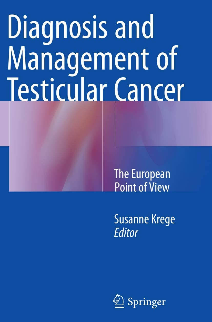 Diagnosis and Management of Testicular Cancer: The European Point of View