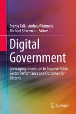Digital Government Leveraging Innovation to Improve Public Sector Performance and Outcomes for Citizens
