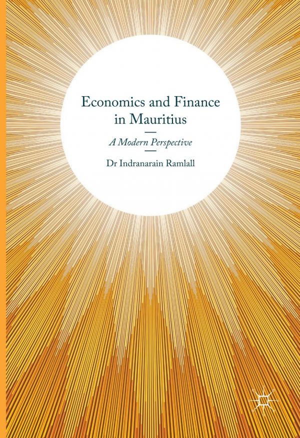 Economics and Finance in Mauritius A Modern Perspective