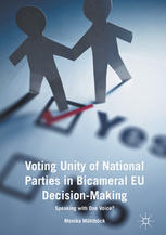 Voting Unity of National Parties in Bicameral EU Decision-Making Speaking with One Voice?