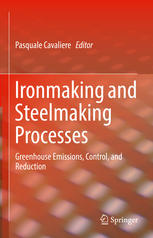 Ironmaking and Steelmaking Processes Greenhouse Emissions, Control, and Reduction