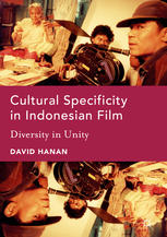 Cultural Specificity in Indonesian Film Diversity in Unity