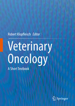 Veterinary Oncology A Short Textbook