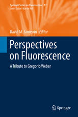 Perspectives on fluorescence : a tribute to Gregorio Weber