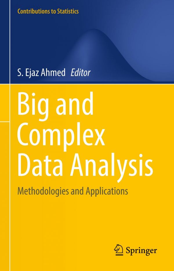 Big and Complex Data Analysis Methodologies and Applications