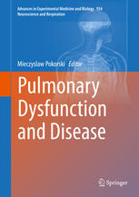 Pulmonary dysfunction and disease