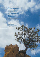 Contemporary Encounters in Gender and Religion European Perspectives