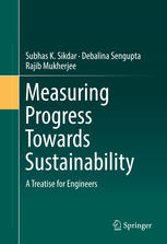 Measuring Progress Towards Sustainability A Treatise for Engineers